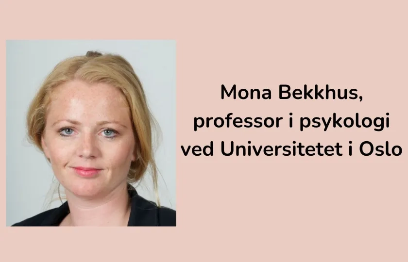 Mona Bekkhus, professor i psykologi ved Universitetet i Oslo